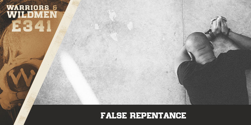 False Repentance